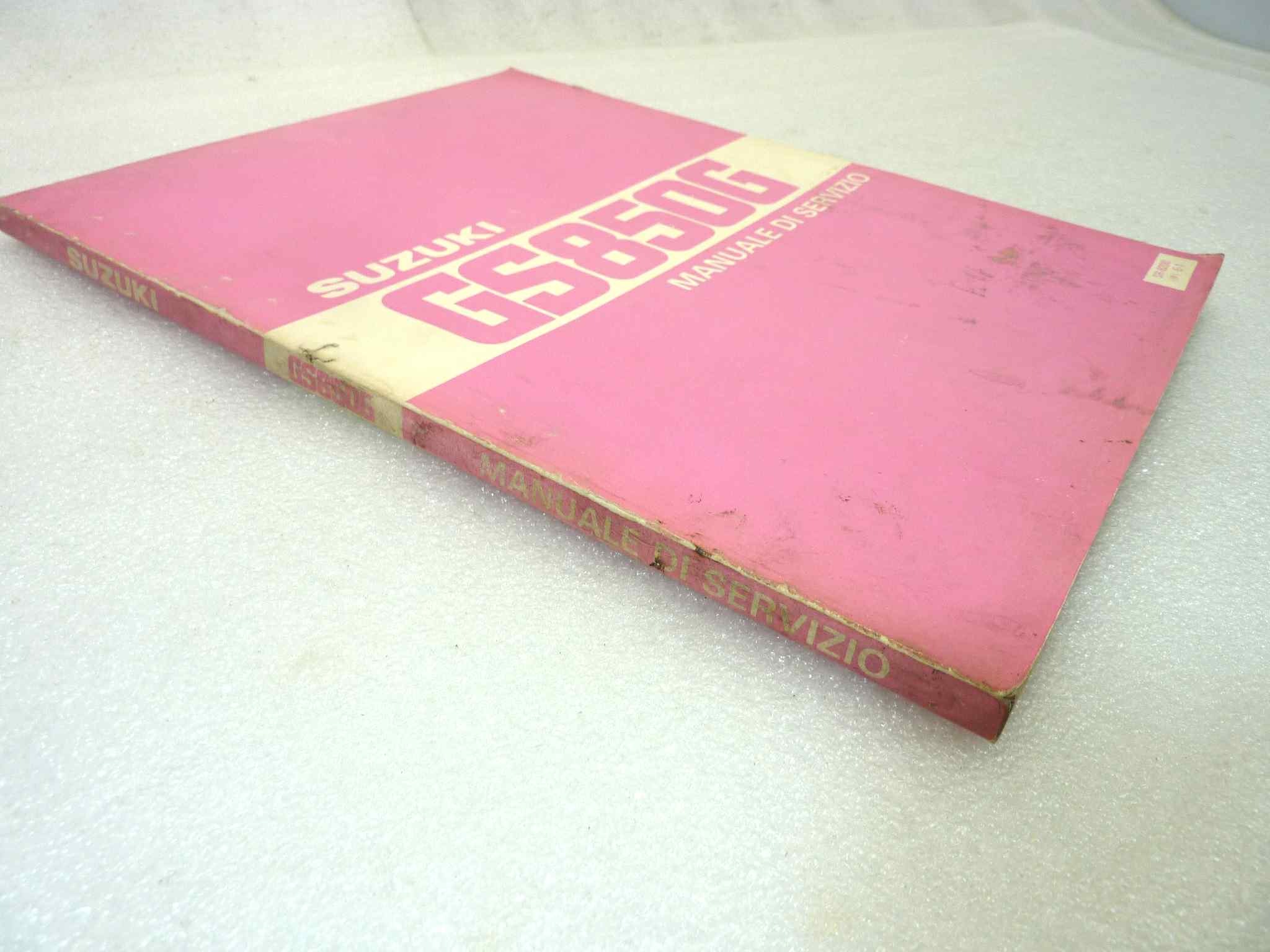 Manuale officina Suzuki GS850 G Shop Manual ORIGINALE ita - Motorcycle service Manual WORKSHOP riparazione dim 28 x 21,5 cm - immagine 6