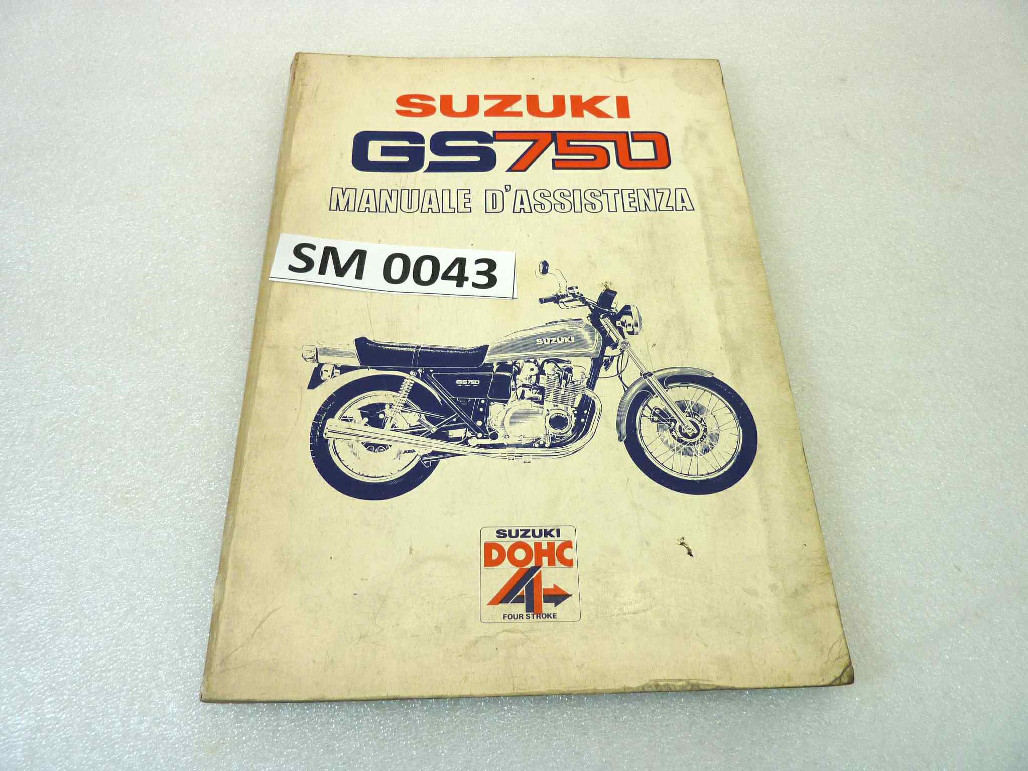 Manuale officina Suzuki GS750 Shop Manual ORIGINALE ita - Motorcycle service Manual WORKSHOP riparazione dim 25,5 x 18,5 cm