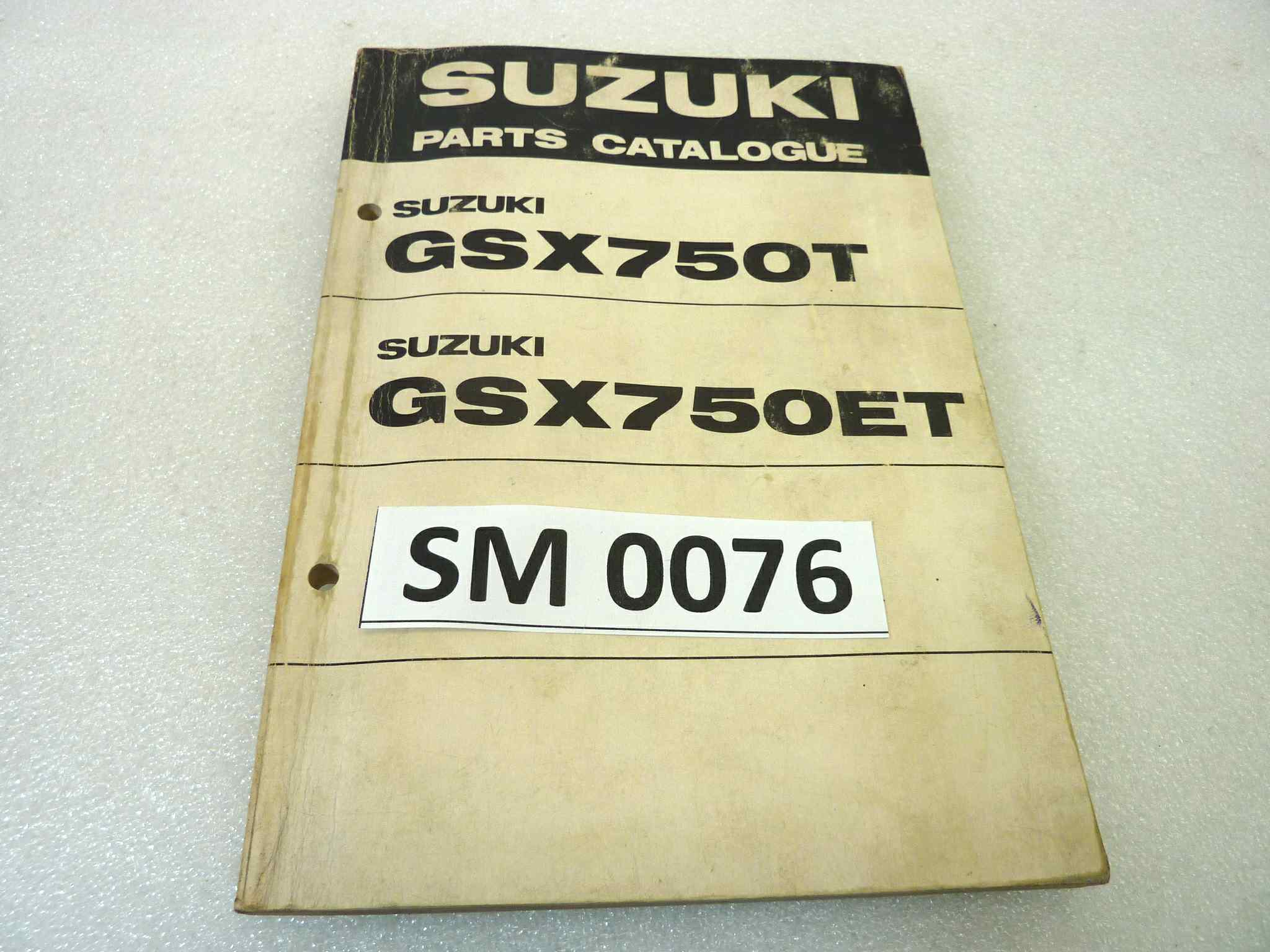 Catalogo parti ricambio Suzuki GSX750T ET ricambi ORIGINALE eng Parts Catalog dim 13 x 18,4 cm