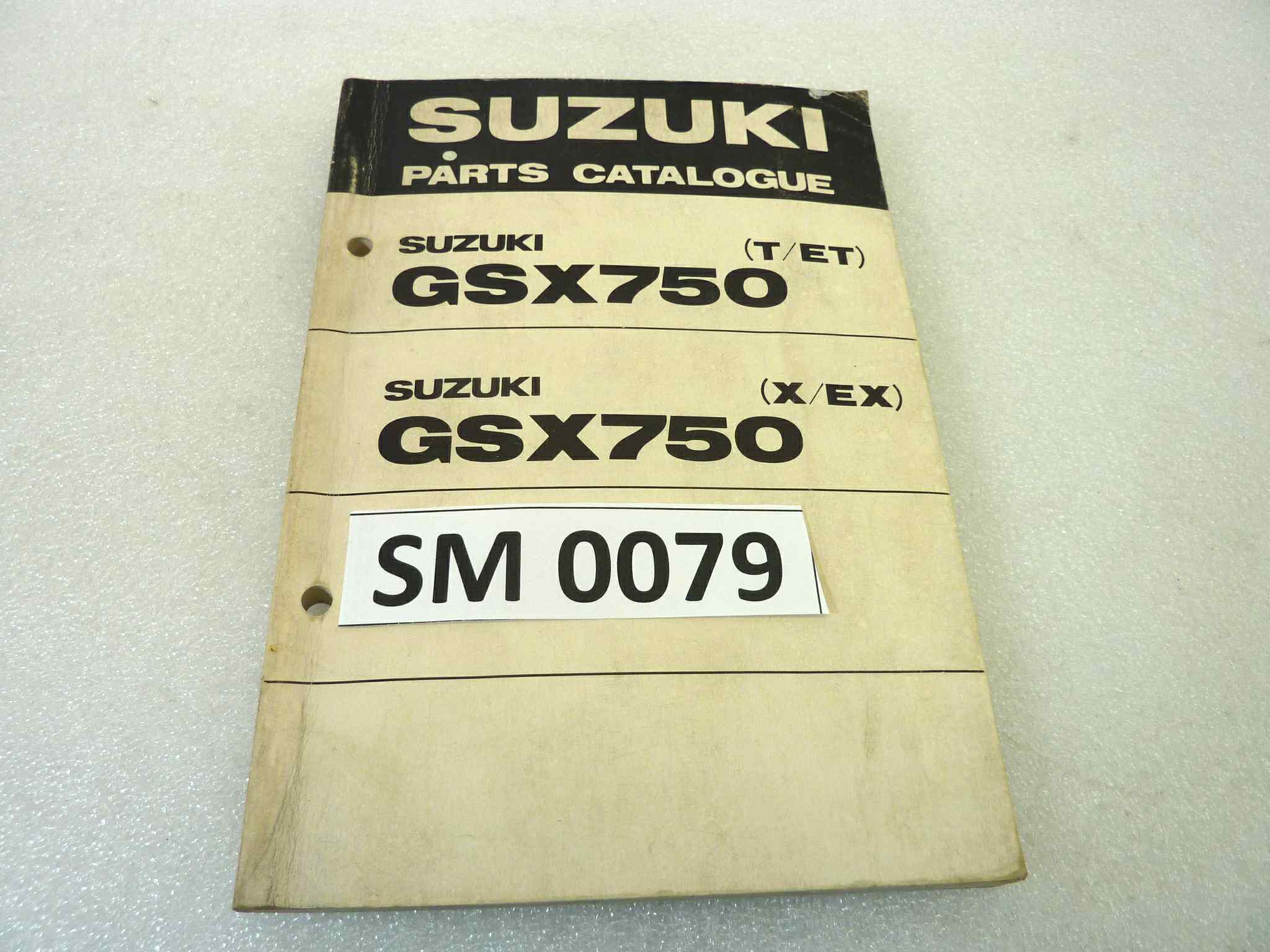 Catalogo parti ricambio Suzuki GSX750T ET X EX ricambi ORIGINALE eng Parts Catalog dim 13 x 18,4 cm