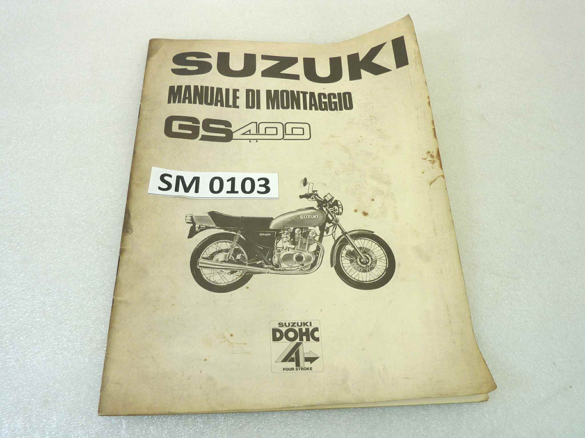 Manuale officina Suzuki GS400 Shop Manual ORIGINALE ita - Motorcycle service Manual WORKSHOP riparazione dim 28 x 21,5 cm