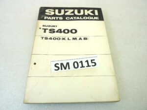 Catalogo parti ricambio Suzuki TS400 K L M A B ricambi ORIGINALE eng Parts Catalog dim 15 x 21 cm