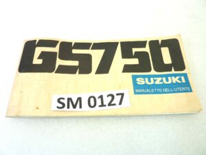 Libretto uso e manutenzione Suzuki GS750 manuale utente ORIGINALE ita dim 21 x 10 cm