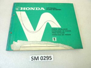 Catalogo parti ricambio Honda VF750S V45 Sabre ricambi ORIGINALE eng fra ger esp Parts Catalog dim 21,5 x 28 cm