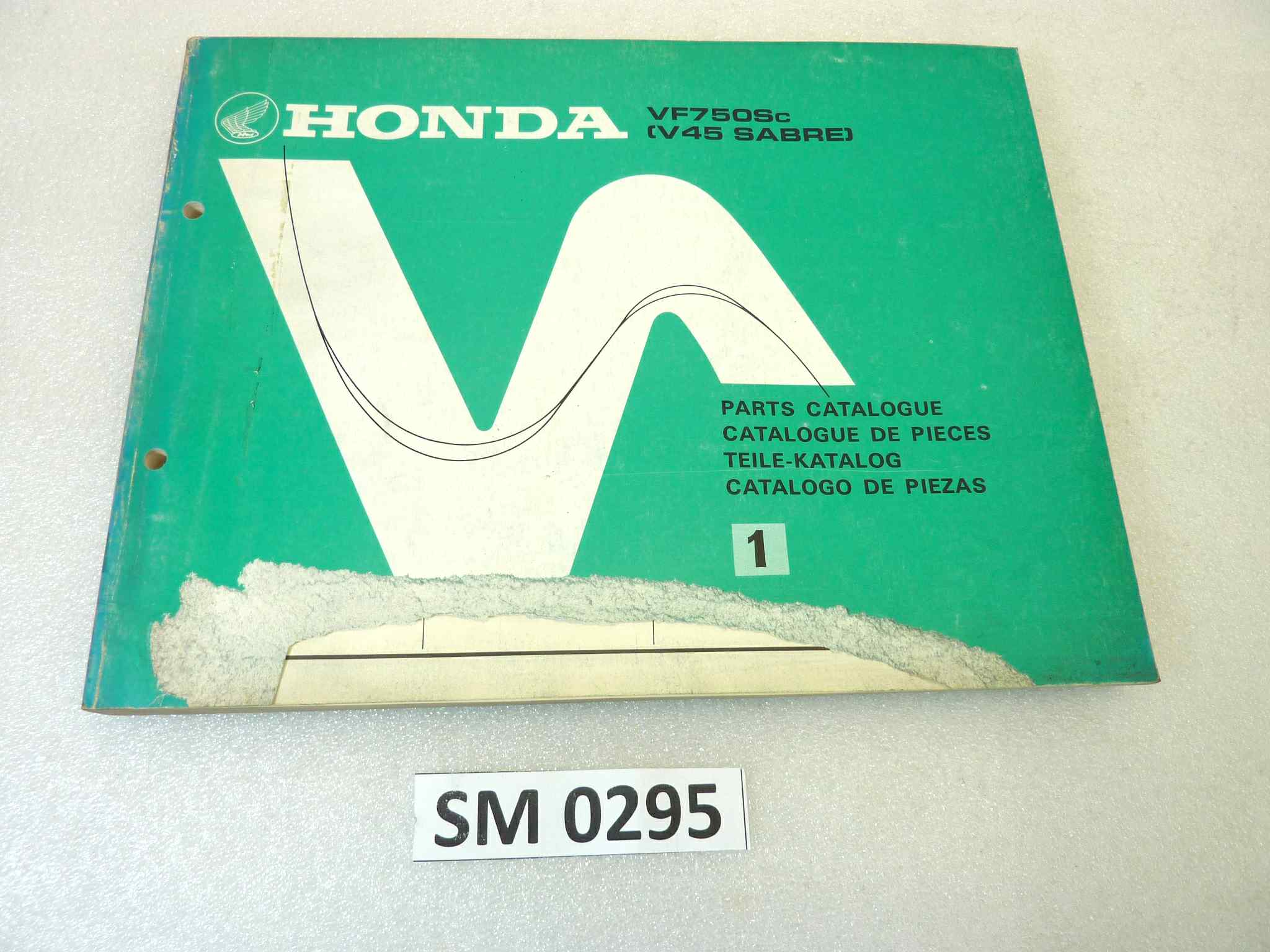 Catalogo parti ricambio Honda VF750S V45 Sabre ricambi ORIGINALE eng fra ger esp Parts Catalog dim 21,5 x 28 cm