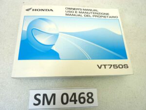 Libretto uso e manutenzione Honda VT750S manuale utente ORIGINALE ita eng esp dim 15 x 10,5 cm NUOVO fondo di magazzino, LEGGI DESCRIZIONE