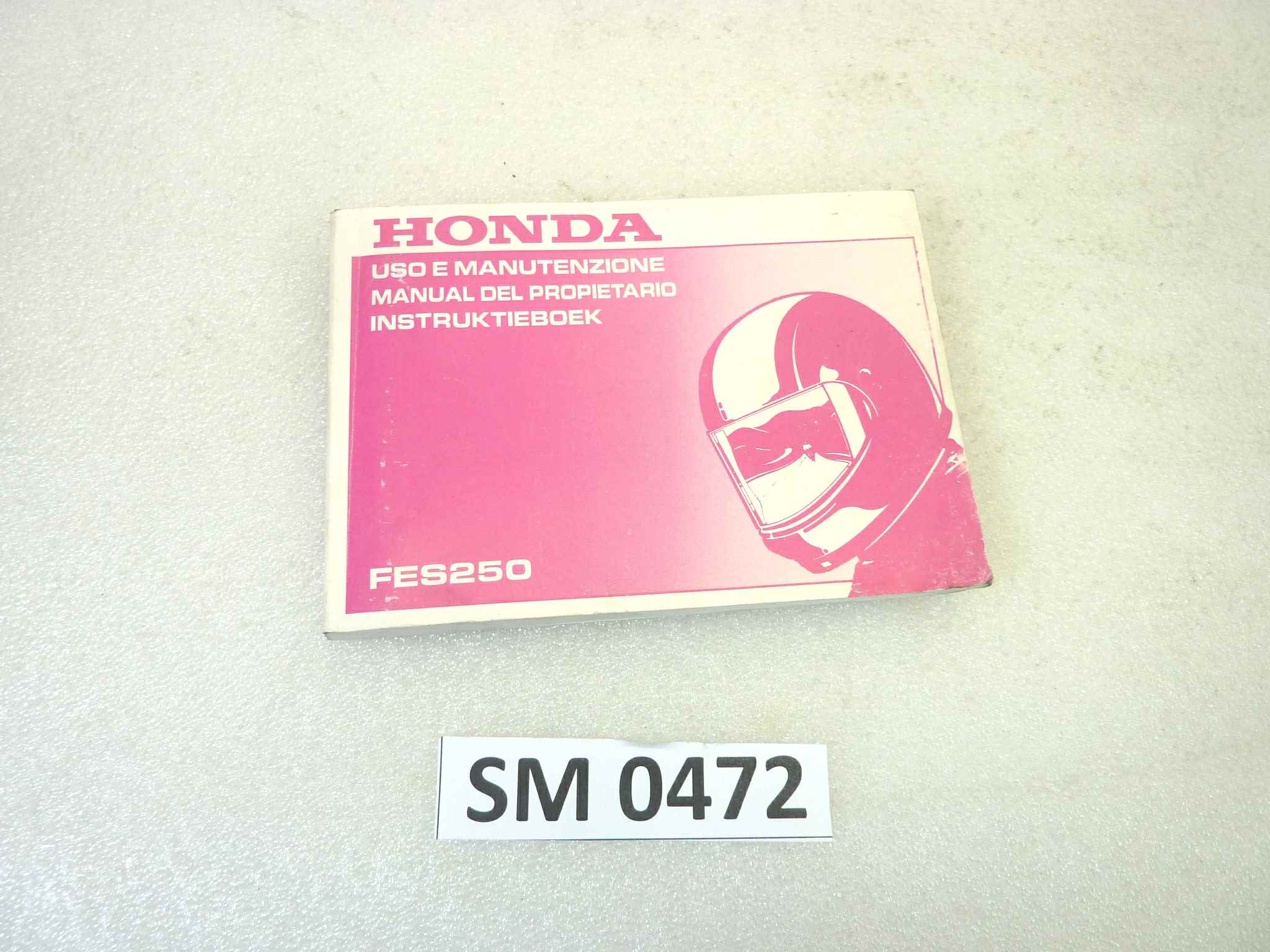 Libretto uso e manutenzione Honda FES250 manuale utente ORIGINALE ita fra ger dim 15 x 10,5 cm NUOVO fondo di magazzino, LEGGI DESCRIZIONE