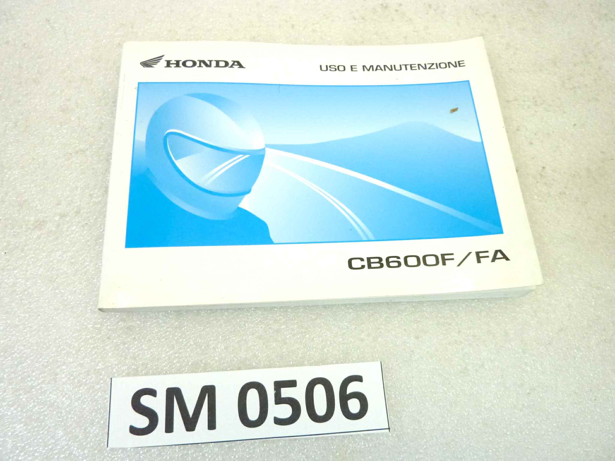 Libretto uso e manutenzione Honda CB600F FA manuale utente ORIGINALE ita dim 15 x 10,5 cm